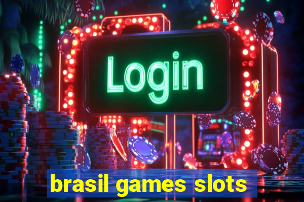 brasil games slots